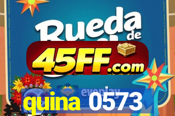 quina 0573